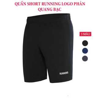 Quần short Running thể thao nam, quần đùi vải gió co giãn 4 chiều, logo phản quang bạc, có khoá túi