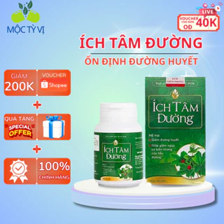 ÍCH TÂM ĐƯỜNG - Hỗ Trợ Tiểu Đường, Giảm Và Ổn Định Đường Huyết hộp 60 viên, Sản phẩm của Mộc Tỳ Vị Chính Hãng