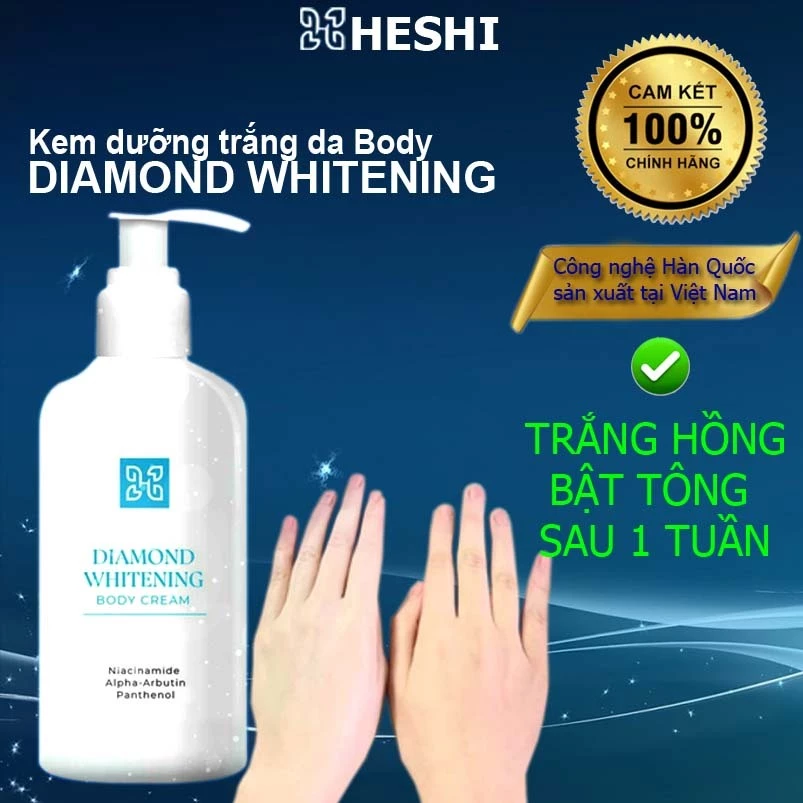 Kem dưỡng trắng da Heshi Diamond Whitening Body 250g Chống nắng , kích trắng , xóa thâm , đều màu da