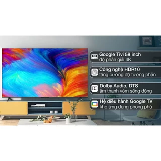 Tivi TCL 4K 58 inch 58P635