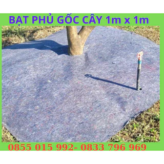 100 tấm bạt phủ gốc cây, bạt phủ cỏ (1mx 1m)