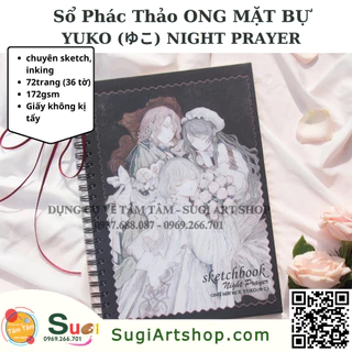 [ Sugi Art Shop ] Sổ vẽ Ong Mặt Bự ,Sổ Phác Thảo NIGHT PRAYER họa sĩ nhật bản Yuko  - Sketchbook , Sổ Vẽ Không Kị Tẩy