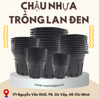 COMBO 10 Chậu nhựa trồng lan màu đen nhiều kích thước,  thoáng khí, thoát nước tốt, chậu bền rẻ (Vườn Sài Gòn - Vuon Sai