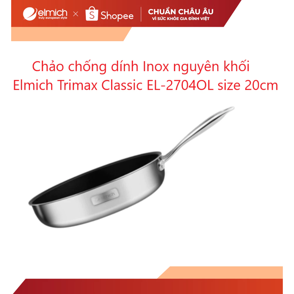 [LIFEMCMBP4 -12% đơn 250K] Chảo chống dính Inox dập nguyên khối Elmich Trimax Classic EL-2704OL size 20cm