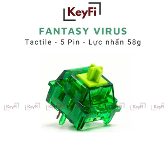 Fantasy Virus switch tactile, 5 pin, lực nhấn 58g - KeyFi - S.G01.01