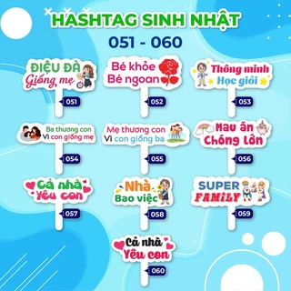 Bảng hashtag cầm tay chụp hình SINH NHẬT dày 3mm - Mã: 51 - 100