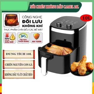 Nồi chiên không dầu CAMEL 15 lít, Nồi chiên công nghệ mới nhất công suất 1500w tiết kiệm điện