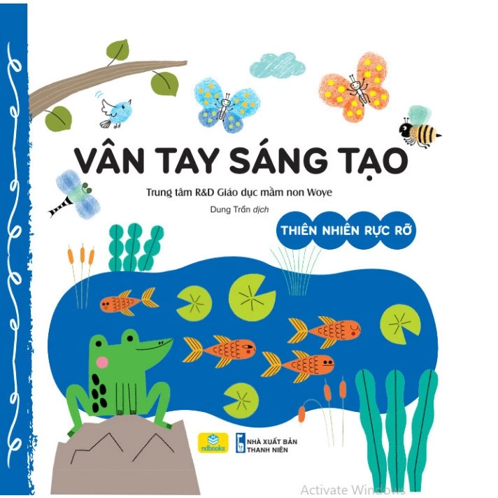 Sách - Vân Tay Sáng Tạo Thiên Nhiên Rực Rỡ - ndbooks