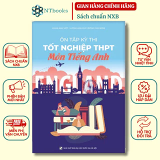 Sách Ôn tập kỳ thi tốt nghiệp THPT môn Tiếng Anh dành cho học sinh lớp 12