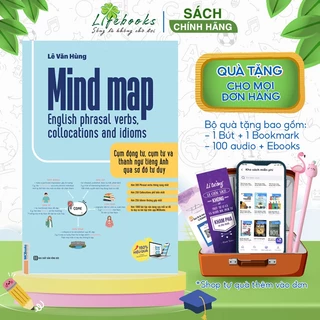 Sách - Mind Map English Phrasal Verbs, Collocations And Idioms - Cụm Động Từ, Cụm Từ Và Thành Ngữ Tiếng Anh Qua Sơ Đồ