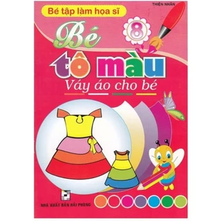 sách - Bé Tập Làm Họa Sĩ - Bé Tô Màu Váy Áo Cho Bé (Tập 8)  - HAB