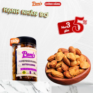 Hạnh Nhân Rang Bơ Nhập Khẩu Mỹ Pams 150g/hũ