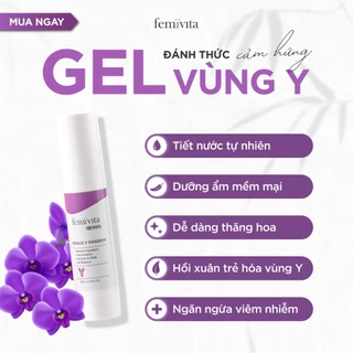 Combo 2 Gel Femivita Venus Y Passion- Hỗ trợ chăm sóc, se K.H.I, tăng cảm hứng vùng Y, kháng khuẩn phụ khoa