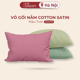 Vỏ Gối Nằm Cotton Satin Hàn Quốc Cao Cấp À Ơi Concept Màu Trơn Size 50x70 cm