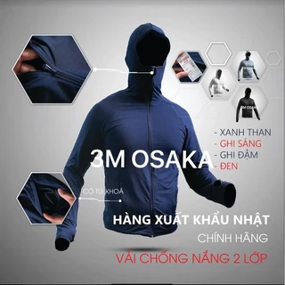 Áo chống nắng nam 2 lớp 3M Osaka, áo khoác chống nắng nam vải poly dày dặn khóa kéo cao che mặt