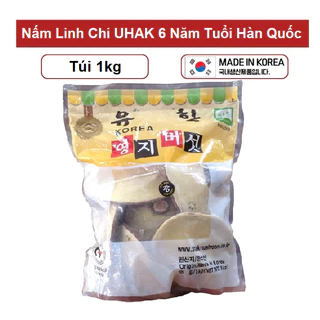 Nấm Linh Chi UHAK 6 Năm Tuổi Hàn Quốc Túi 1kg - Hàng Xách Tay Hàn Quốc