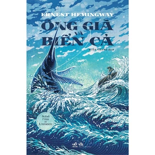 Sách - Ông già và biển cả (Ernest Hemingway) (Nhã Nam) - NNB