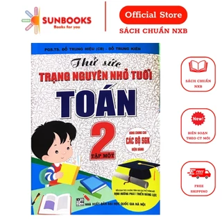 Sách Tham Khảo - Thử Sức Trạng Nguyên Nhỏ Tuổi Môn Toán Lớp 2 - Tập 1 (Biên Soạn Theo Chương Trình Mới)