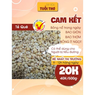 500g Bỏng Tẻ Sấy Giòn | BỎNG KHÔNG ĐƯỜNG Loại Ngon, GIÒN TAN THƠM NGẬY, Nổ Từ Ngô Tẻ Quê | Xưởng Bỏng Ông Luyến