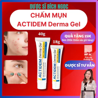 Chấm mụn Actidem, Kem mụn Actidem, Actidem Derma Gel, Actidem Extra giảm mụn, mờ thâm mụn, ngăn ngừa mụn - DS Bích Ngọc