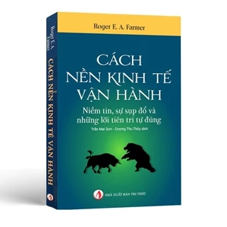 Cách Nền Kinh Tế Vận Hành - How The Economy Works