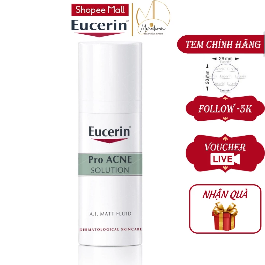 Kem Dưỡng Ẩm Eucerin Pro Acne A.I. Matt Fluid Kiểm Soát Nhờn Và Giảm Mụn Dành Cho Da Mụn 50ml