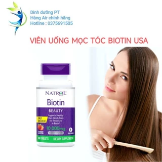 Viên uống mọc tóc Natrol Biotin 10000 Mcg của Mỹ 100 viên hỗ trợ mọc tóc, giảm gãy rụng tóc