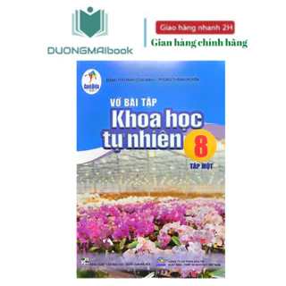 Sách -Vở bài tập khoa học tự nhiên lớp 8 - Cánh Diều