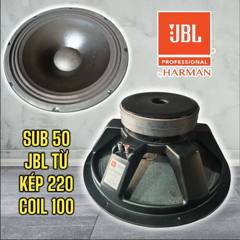 Loa Sub Bass 50 ( 5 Tấc ) JBL Từ Kép 220 Coil 100 Hàng VIP