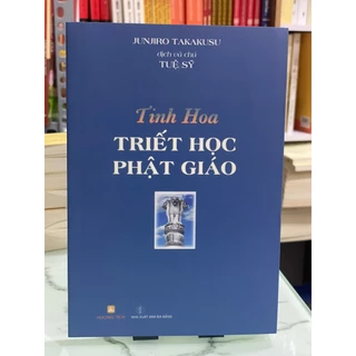 Sách - Tinh Hoa Triết Học Phật Giáo