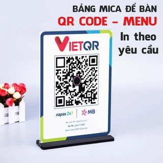 Bảng mica để bàn QR, bảng ghi menu, A6 A5 A4 QR code Đế lùa, dầy chắc chắn, In theo yêu cầu, Bảo hành lỗi 1 đổi 1