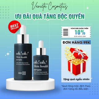 Tinh Chất Serum Niacinamide 20% Oh Oh Dưỡng Sáng Da, Giảm Thâm Nám, Thu Nhỏ Lỗ Chân Lông 10ml - 30ml