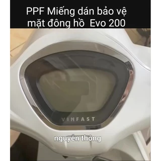 PPF Evo200 Miếng Dán PPF bảo vệ mặt đồng hồ xe evo 200