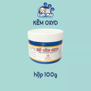 Kẽm Oxyd mỡ bôi vết thương, ghẻ, ngứa, viêm, nhiễm khuẩn ngoài da cho chó mèo, vật nuôi