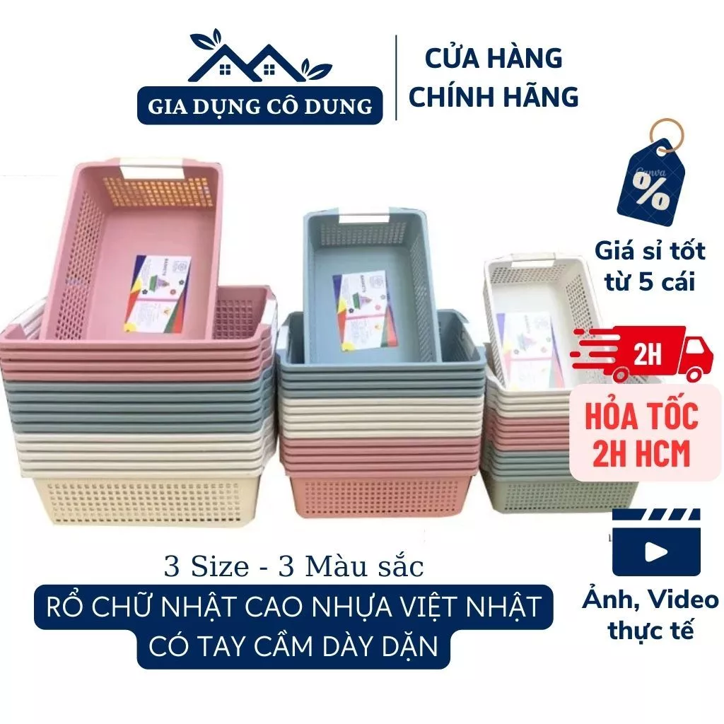 Rổ Nhựa Chữ Nhật Cao Có Tay Cầm Tiện Lợi, Rổ Đựng Đa Năng Nhựa Cao Cấp Việt Nhật (Bé/Trung/Đại)