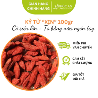 Kỷ Tử Size Lớn - Kỷ Tử Size Đại - Cỡ siêu lớn, to bằng nửa đầu ngón tay