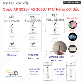 Dán PPF bóng, nhám cho Oppo F11 /A9 2020/A5 2020/Oppo Reno đời đầu (reno 6.4) màn hình, mặt lưng, full viền siêu bảo vệ