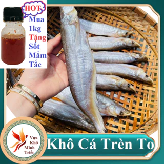 1kg Khô cá kết, trèn bầu sông nước Cửu Long- [Tặng Kèm Sốt Tắc Chua Cay] Vựa Khô Minh Triết