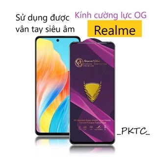 [HCM]_Kính cường lực OG dành cho REALME SỬ DỤNG ĐƯỢC VÂN TAY SIÊU ÂM REALME  9/9PRO/11 4G/5G/8 4G/8 PRO/X7/7 PRO/V15 (5G