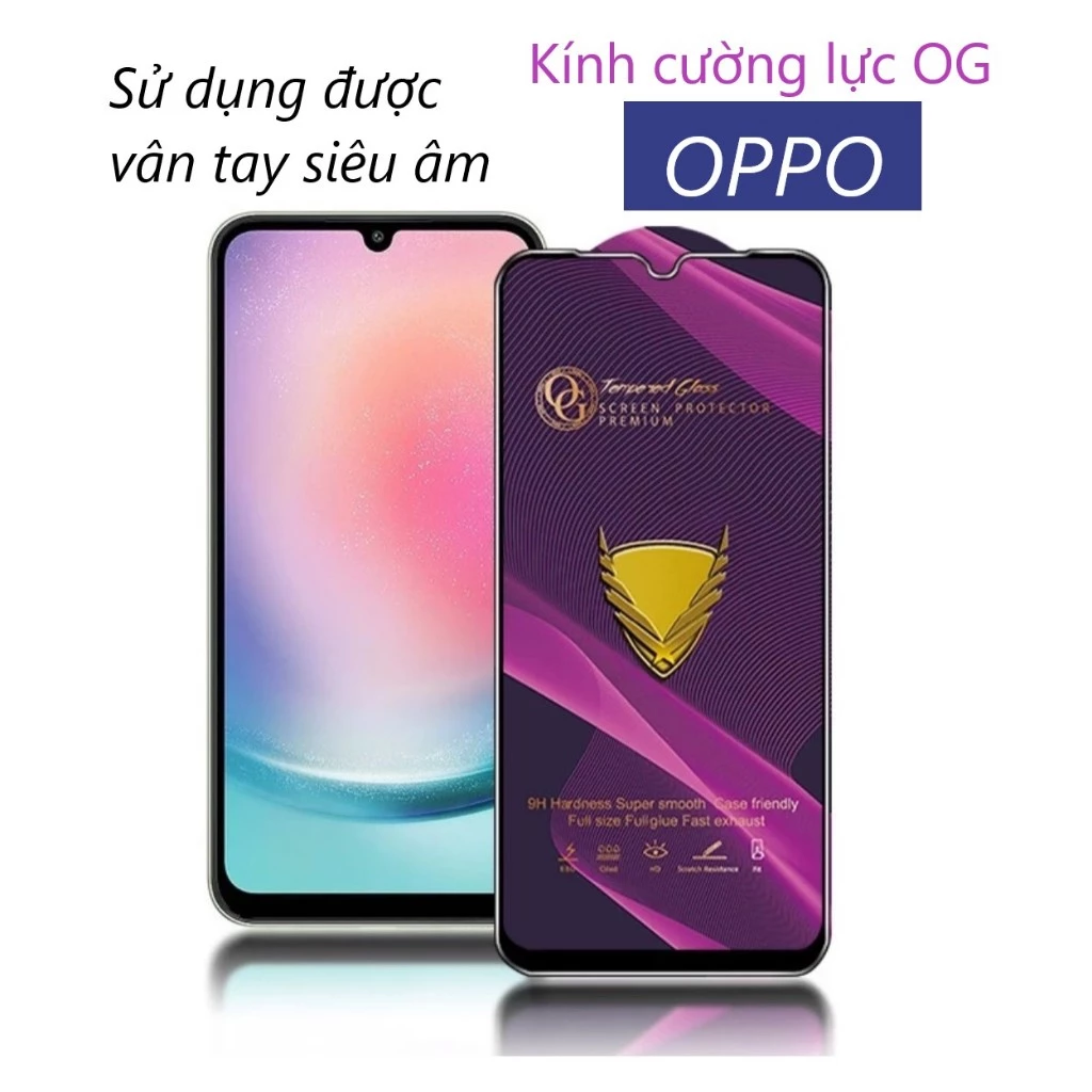 [HCM]_Kính cường lực OG dành cho OPPO SỬ DỤNG ĐƯỢC VÂN TAY SIÊU ÂM A52/A72/OP A74 4G/A78 4G/A92/A93 4G/A94（4G/5G）/A95 5G