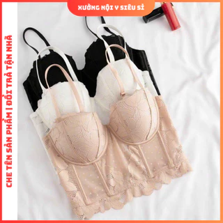 Áo lót Bra Nữ Corset Push Up Ren Mềm mặc trong vest sang chảnh