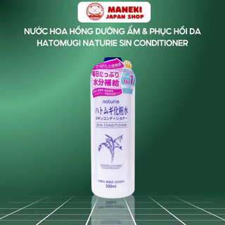 Toner Naturie ý dĩ 500ml lotion nước cân bằng da Naturie cấp ẩm dưỡng trắng - Maneki Japan