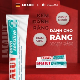 Lacalut Extra Sensitive - SIÊU Chống Ê Buốt, Dành Cho Răng Cực Kỳ Nhạy Cảm | Nhập khẩu CHLB Đức