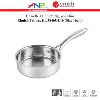 Chảo INOX 3 Lớp Nguyên Khối Elmich Trimax EL-3846OL16 (Size 16cm)