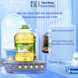 Dầu Ăn Thực Vật của Mỹ Kirkland Signature Canola Oil 2.84l