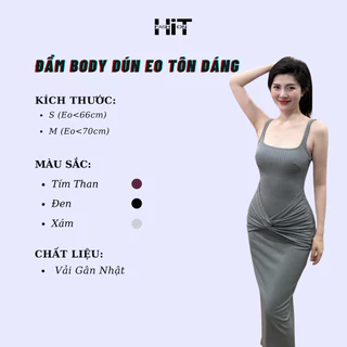 ✅ĐẦM BODY DÚN EO TÔN DÁNG✅ - Chất liệu: Vải Gân Nhật - Thương hiệu: HiT Fashion