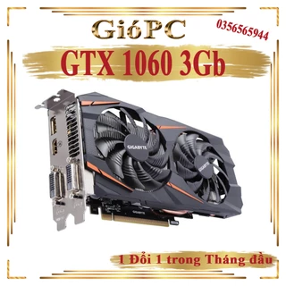 Card màn hình GTX 1060 3Gb,VGA GTX loại cổ điển like new nhập hàn.zin chưa sửa chữa,Gtx 750ti,gtx 660, gtx 760, gtx 970…