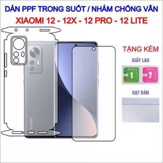 Dán PPF Xiaomi 12, 12X, 12 Pro, 12 Lite full lưng viền, màn hình