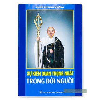 Sách - Sự Kiện Quan Trọng Nhất Trong Đời Người