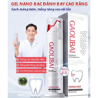 Gel Nano Bạc GAOLIBAI đánh bật cao răng, Sạch mảng bám, Trắng răng - Hộp 120g